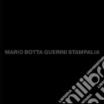 Mario Botta Querini Stampalia. Ediz. illustrata