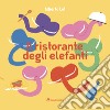 Il ristorante degli elefanti libro di Lot Alberto