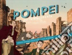 Pompei. La città riscoperta libro