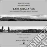 Tarquinia '900. Con DVD