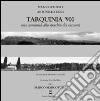 Tarquinia '900. Con DVD libro