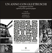 Un anno con gli etruschi libro