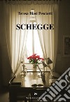 Schegge libro