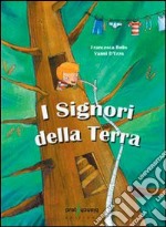 I signori della terra