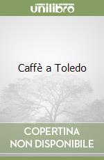 Caffè a Toledo