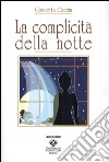 La complicità della notte libro di Coccia Concetta