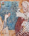 L'oratorio di Sant'Urbano in Pianzano di Godega e i suoi affreschi del Duecento. Ediz. illustrata libro