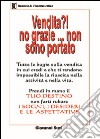 Vendita?! Non grazie... non sono portato libro di Susi Giovanni