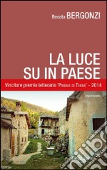 La luce su in paese