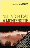 Niente di nuovo a Montenotte libro