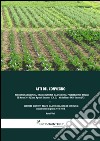 Agricoltura biologica, dall'agronomia alla genetica: problematiche attuali. Atti del Convegno (Cesena, 24 marzo 2014) libro