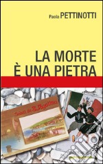 La morte è una pietra libro