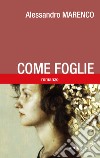 Come foglie libro