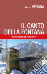 Il canto della fontana libro