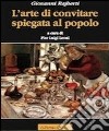 L'arte di convitare spiegata al popolo libro