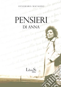 Pensieri di Anna libro