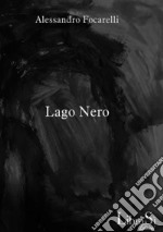 Lago nero libro