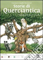 Storie di Querciantica libro