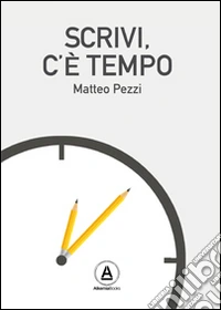 Scrivi c'è tempo