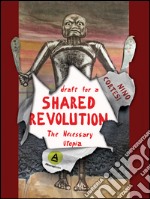 Draft for a shared revolution. The necessary utopia libro