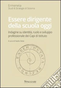 Essere dirigente della scuola oggi