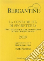 Bergantini. La contabilità di segreteria libro