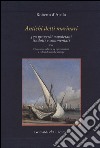 Antichi detti marinai. 370 proverbi napoletani tradotti e commentati libro