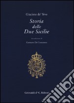 Storia delle due Sicilie dal 1847 al 1861 libro