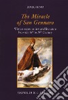 The miracle of san Gennaro. Witness accounts in travel literature from the 18th to 19th century libro