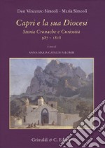 Capri e la sua diocesi. Storia cronache e curiosità 987-1818