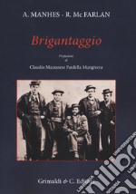 Brigantaggio libro