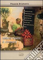 Antiche tracce di memoria libro