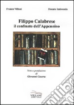 Filippo Calabrese, il confinato dell'Appennino libro