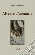 Alveare d'arenaria libro