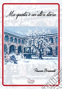 Ma questa e un'altra storia libro