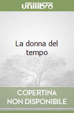 La donna del tempo libro