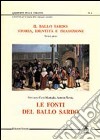 Il ballo sardo: storia, identità e tradizione. Vol. 1: Le fonti del ballo sardo libro