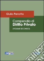 Compendio di diritto privato. Vol. 2 libro