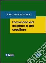 Formulario del debitore e del creditore libro