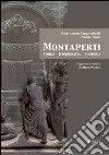 Montaperti. Storia, iconografia e memoria libro di Ceppari Ridolfi Maria Assunta Turrini Patrizia