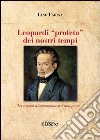 Leopardi «profeta» dei nostri tempi libro