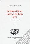 Lo stato di Siena antico e moderno. Parte 5-6. Vol. 3 libro di Pecci Giovanni Antonio De Gregorio M. (cur.) Mazzini D. (cur.)