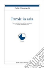 Parole in aria libro