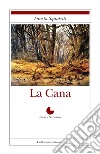 La cana libro