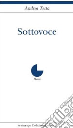 Sottovoce libro