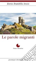 Le parole migranti libro