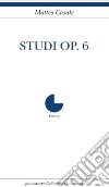 Studi Op. 7 libro