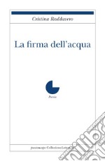 La firma dell'acqua libro