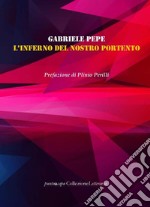 L'inferno del nostro portento libro