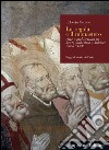 La regola e il monastero. Arte e architettura in Santa Scolastica a Subiaco secoli VI-XV libro